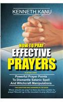 How To Pray Effective Prayer