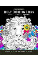 Adults Coloring Books: Art Therapy Mandala Nature and Animal Pattern (Lion, Tiger, Horse, Bird and Friend)
