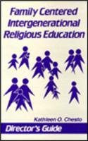 Family Centered Intergenerational Religious Education