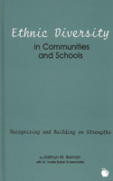 Ethnic Diversity in Communities and Schools