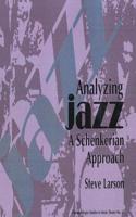 Analyzing Jazz: A Schenkerian Approach