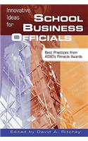 Innovative Ideas for School Business Officials