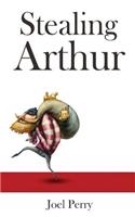 Stealing Arthur