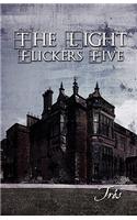 The Light Flickers Five