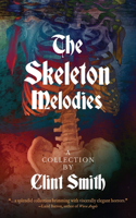 Skeleton Melodies
