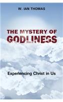 Mystery Of Godliness, The