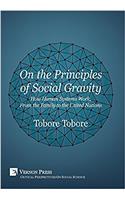 On the Principles of Social Gravity: How (Critical Perspectives on Social Science)