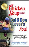 Chicken Soup for the Cat & Dog Lover's Soul