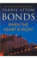 When the Heart is Right