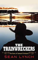 Trainwreckers
