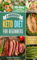 5-Ingredient Keto Diet for Beginners