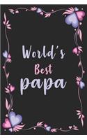 World's Best papa: Blank Lined Notebook, Journal, Funny Birthday present. Papa journal, best gift for papa