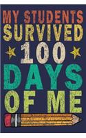 My Students Survived 100 Days Of Me