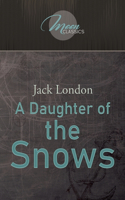 A Daughter of the Snows