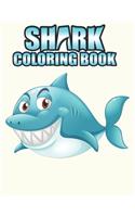 Shark Coloring Book: Shark coloring Book for Kids, toddlers, Baby, Adults, Favors.Teens, girls and Boys kids ages 2-8.