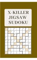 X-Killer Jigsaw Sudoku: 185 Great Again Puzzles Sudoku Killer