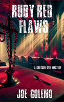 Ruby Red Flaws