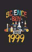 Science Boy Since 1999: Dotted Bullet Grid Notebook / Journal (6 X 9 -120 Pages) - Birthday Gift Idea For Scientist, Student And Teacher