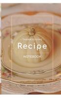 Thanksgiving Recipe Notebook