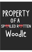 Property Of A Spoiled Rotten Woodle