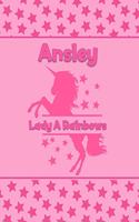 Ansley Lady A Rainbows: Personalized Draw & Write Book with Her Unicorn Name - Word/Vocabulary List Included for Story Writing