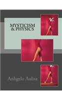 Mysticism & Physics