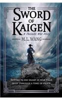 The Sword of Kaigen: A Theonite War Story