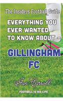 Everything You Ever Wanted to Know About Gillingham FC
