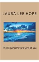 The Moving Picture Girls at Sea