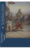 The Mahabharata of Krishna-Dwaipayana Vyasa Volume 2