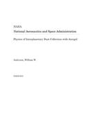 Physics of Interplanetary Dust Collection with Aerogel