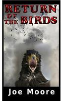 Return of the Birds: (1OF2 The Birds - New Chapters)