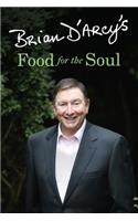 Brian D'Arcy's Food for the Soul