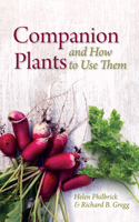 Companion Plants: An A to Z for Gardeners and Farmers