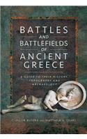 Battles and Battlefields of Ancient Greece
