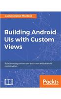 Building Android UIs with Custom Views