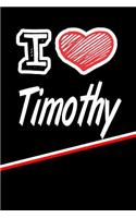 I Love Timothy