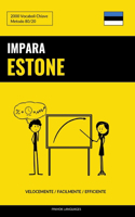 Impara l'Estone - Velocemente / Facilmente / Efficiente