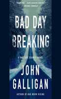 Bad Day Breaking