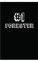 #1 Forester: Blank Lined Composition Notebook Journals to Write in