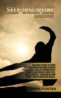Self-Discipline Guidebook