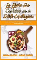 Le Livre De Cuisine De La Diète Chetogène
