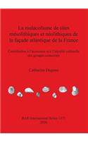 malacofaune de sites mésolithiques et néolithiques de la façade atlantique de la France