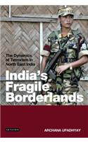 India's Fragile Borderlands