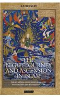 The Night Journey and Ascension in Islam