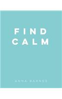 Find Calm