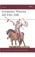 Germanic Warrior AD 236–568