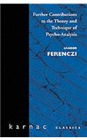Further Contributions to the Theory and Technique of Psycho-analysis
