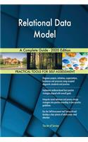 Relational Data Model A Complete Guide - 2020 Edition