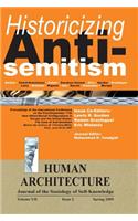 Historicizing Anti-Semitism (Proceedings of the International Conference on 